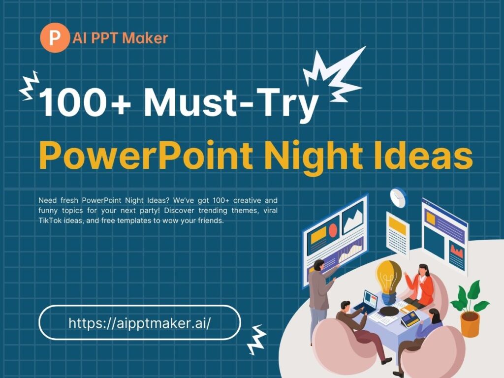 100+Must-Try PowerPoint Night Ideas in 2025 – Funny & Unique