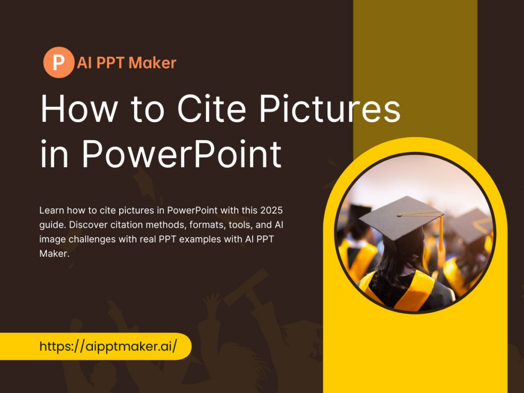 How to Cite Pictures in PowerPoint: Ultimate Methods & Examples – 2025