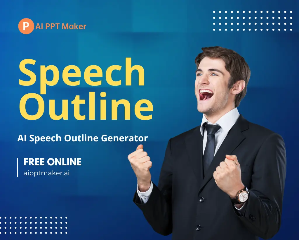 Create Powerful Speech Outlines with AI Precision - AI PPT Maker