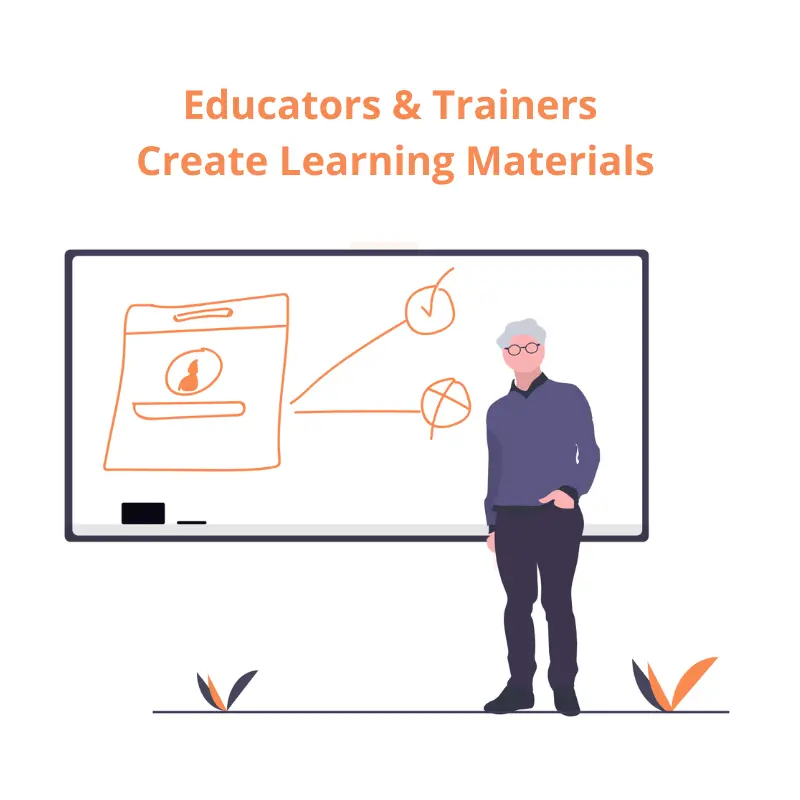 Educators & Trainers Create Learning Materials
