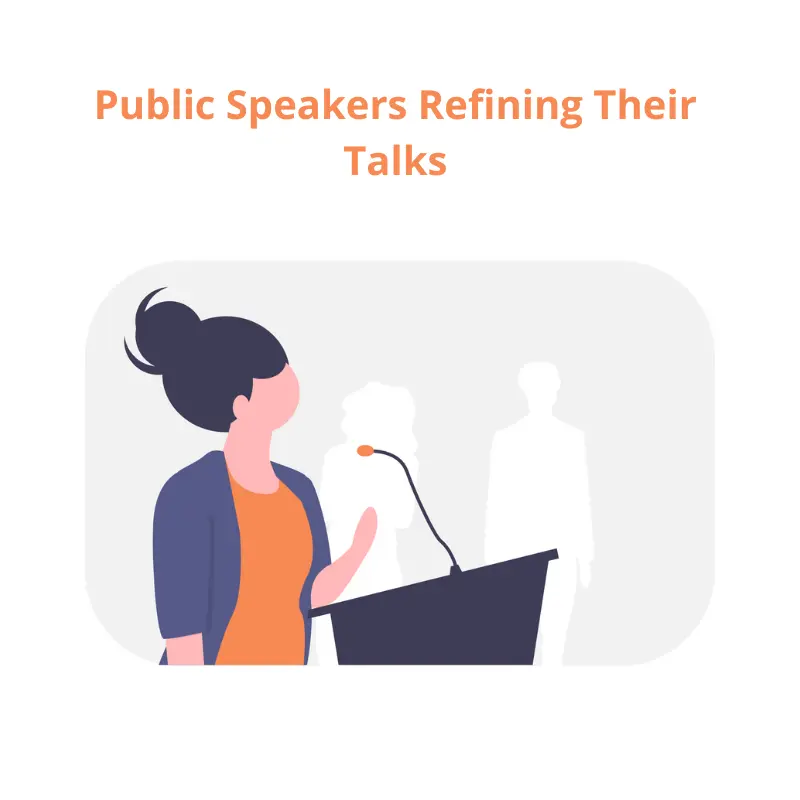 Real-World Uses for Any Speech Type:Public Speakers Refining Their Talks - AI PPT Maker