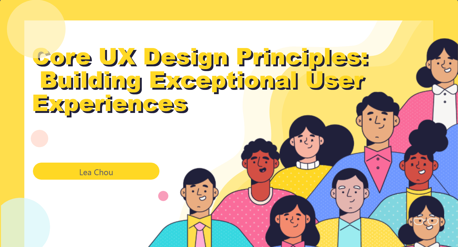 Core UX Design Principles: Building Exceptional User Experiences - Presentation by AI PPT Maker